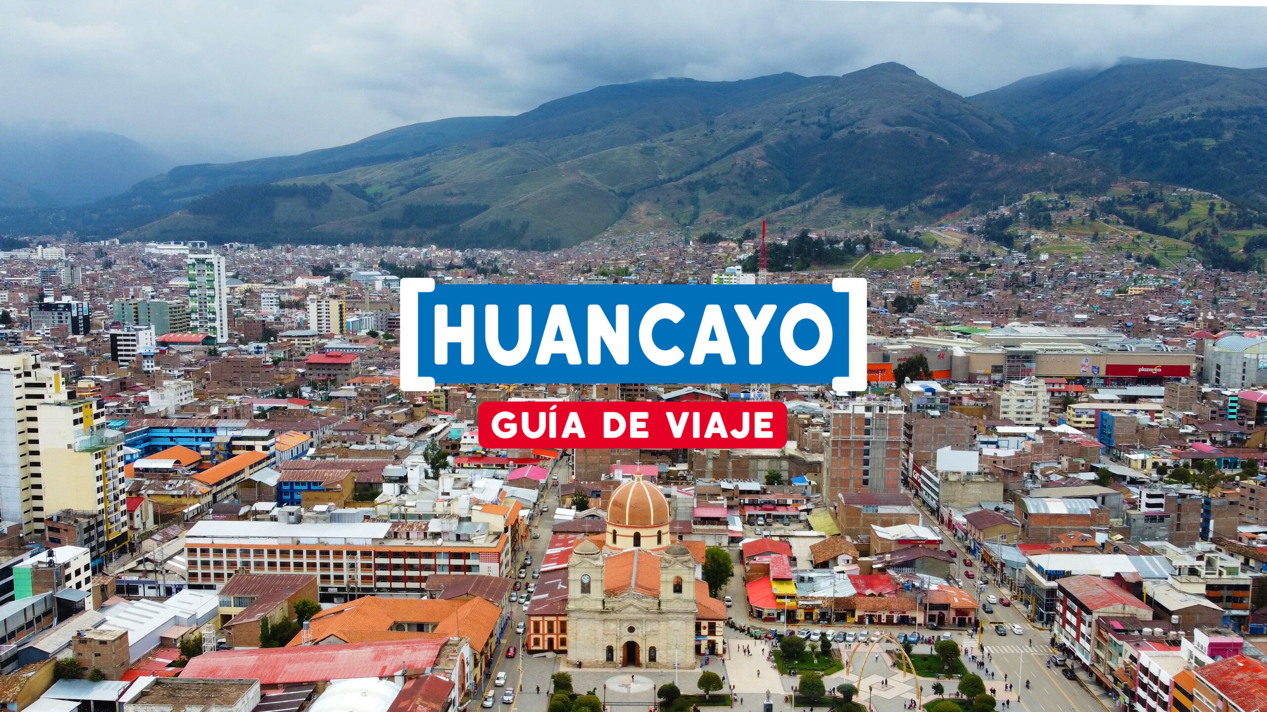 HUANCAYO GUÍA DE VIAJE